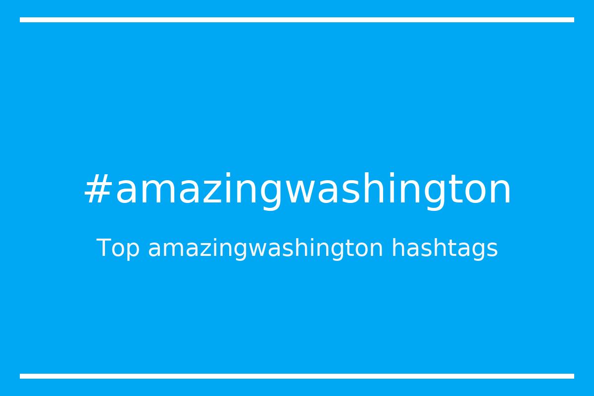 Best amazingwashington Hashtag for social media like Instagram, Youtube, Twitter, Pinterest, TikTok, Facebook (#amazingwashington) Best amazingwashington Hashtag for social media like Instagram, Youtube, Twitter, Pinterest, TikTok, Facebook (#amazingwashington)