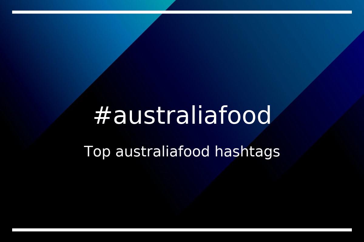 Best australiafood Hashtag for social media like Instagram, Youtube, Twitter, Pinterest, TikTok, Facebook (#australiafood) Best australiafood Hashtag for social media like Instagram, Youtube, Twitter, Pinterest, TikTok, Facebook (#australiafood)