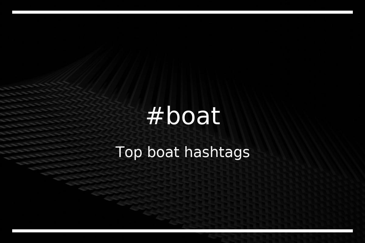 top yachting hashtags