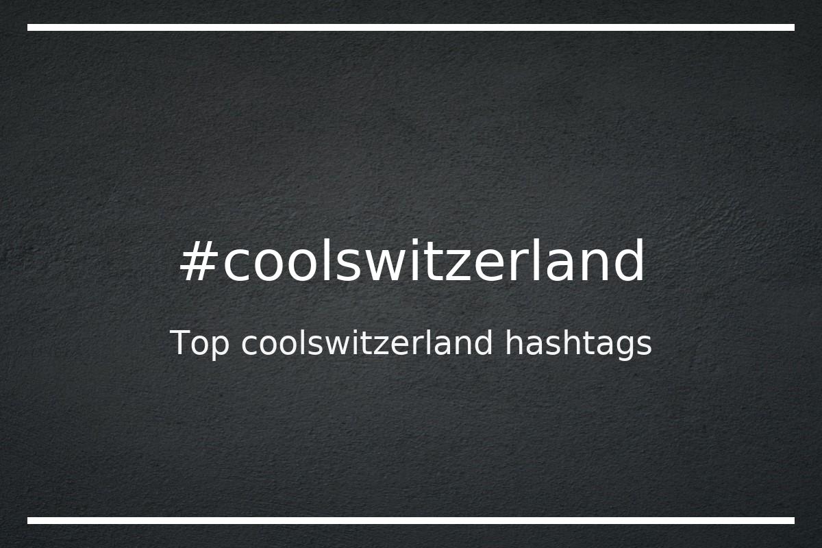 Best coolswitzerland Hashtag for social media like Instagram, Youtube, Twitter, Pinterest, TikTok, Facebook (#coolswitzerland) Best coolswitzerland Hashtag for social media like Instagram, Youtube, Twitter, Pinterest, TikTok, Facebook (#coolswitzerland)
