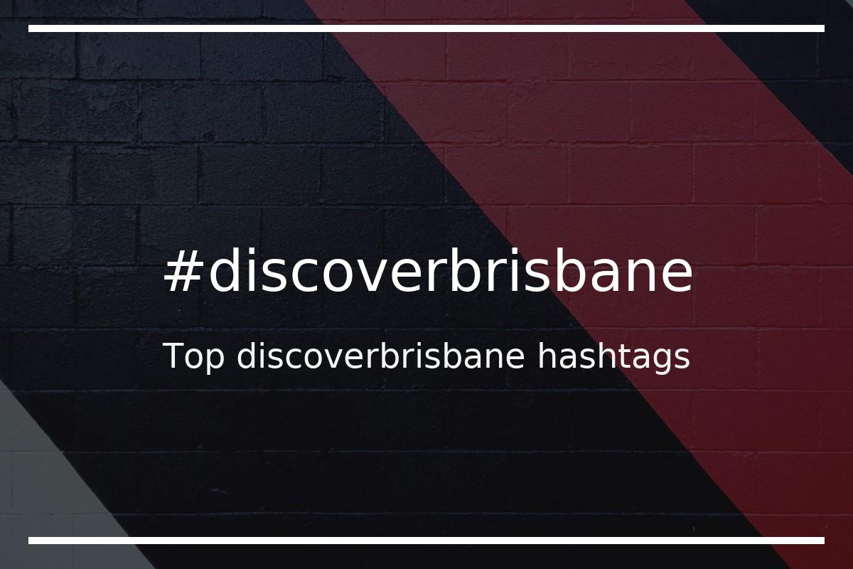 Best discoverbrisbane Hashtag for social media like Instagram, Youtube, Twitter, Pinterest, TikTok, Facebook (#discoverbrisbane) Best discoverbrisbane Hashtag for social media like Instagram, Youtube, Twitter, Pinterest, TikTok, Facebook (#discoverbrisbane)
