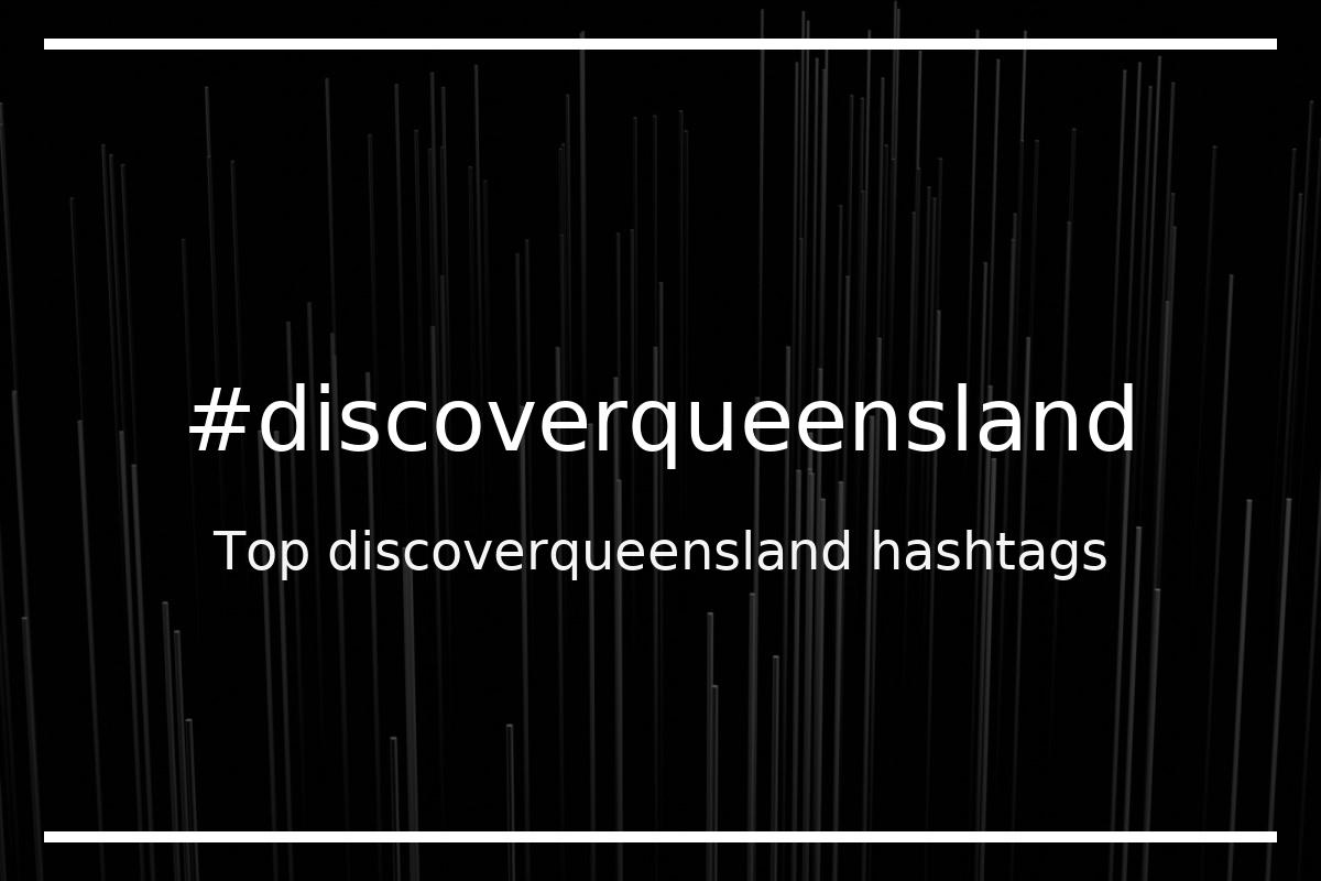 Best discoverqueensland Hashtag for social media like Instagram, Youtube, Twitter, Pinterest, TikTok, Facebook (#discoverqueensland) Best discoverqueensland Hashtag for social media like Instagram, Youtube, Twitter, Pinterest, TikTok, Facebook (#discoverqueensland)