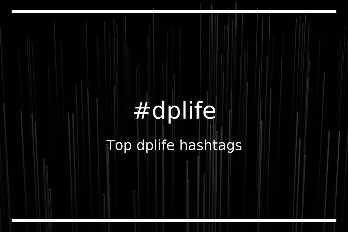 Best dplife Hashtag for social media like Instagram, Youtube, Twitter, Pinterest, TikTok, Facebook (#dplife) Best dplife Hashtag for social media like Instagram, Youtube, Twitter, Pinterest, TikTok, Facebook (#dplife)