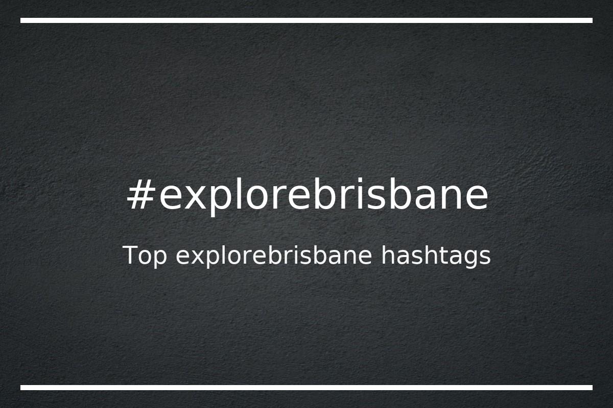 Best explorebrisbane Hashtag for social media like Instagram, Youtube, Twitter, Pinterest, TikTok, Facebook (#explorebrisbane) Best explorebrisbane Hashtag for social media like Instagram, Youtube, Twitter, Pinterest, TikTok, Facebook (#explorebrisbane)
