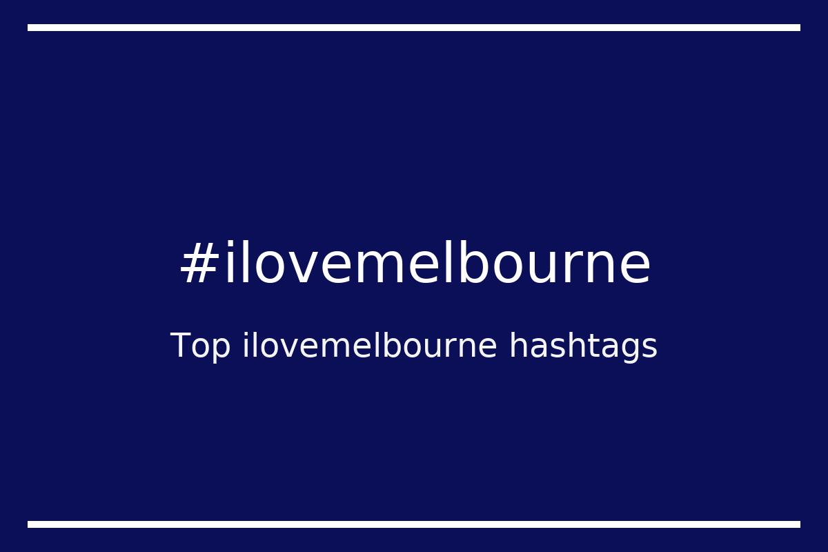 Best ilovemelbourne Hashtag for social media like Instagram, Youtube, Twitter, Pinterest, TikTok, Facebook (#ilovemelbourne) Best ilovemelbourne Hashtag for social media like Instagram, Youtube, Twitter, Pinterest, TikTok, Facebook (#ilovemelbourne)