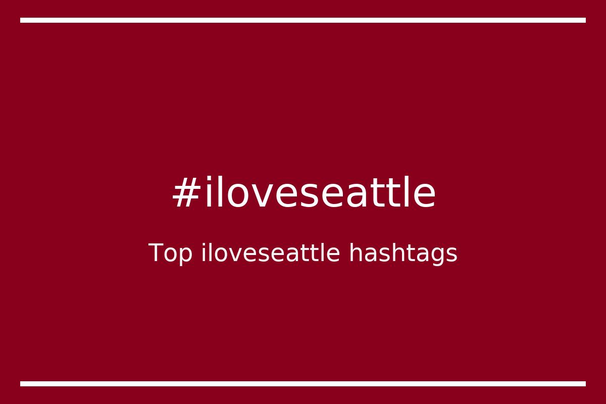 Best iloveseattle Hashtag for social media like Instagram, Youtube, Twitter, Pinterest, TikTok, Facebook (#iloveseattle) Best iloveseattle Hashtag for social media like Instagram, Youtube, Twitter, Pinterest, TikTok, Facebook (#iloveseattle)