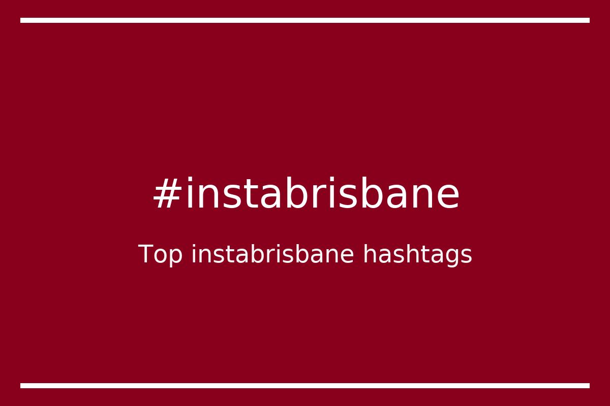 Best instabrisbane Hashtag for social media like Instagram, Youtube, Twitter, Pinterest, TikTok, Facebook (#instabrisbane) Best instabrisbane Hashtag for social media like Instagram, Youtube, Twitter, Pinterest, TikTok, Facebook (#instabrisbane)