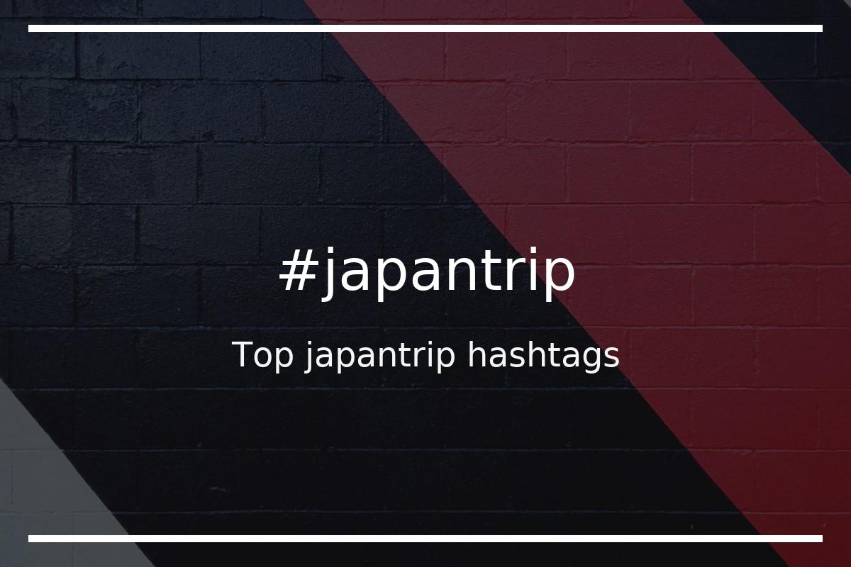 Best japantrip Hashtag for social media like Instagram, Youtube, Twitter, Pinterest, TikTok, Facebook (#japantrip) Best japantrip Hashtag for social media like Instagram, Youtube, Twitter, Pinterest, TikTok, Facebook (#japantrip)