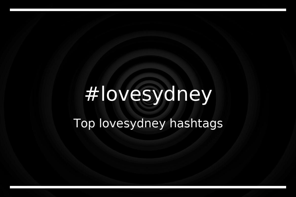 Best lovesydney Hashtag for social media like Instagram, Youtube, Twitter, Pinterest, TikTok, Facebook (#lovesydney) Best lovesydney Hashtag for social media like Instagram, Youtube, Twitter, Pinterest, TikTok, Facebook (#lovesydney)