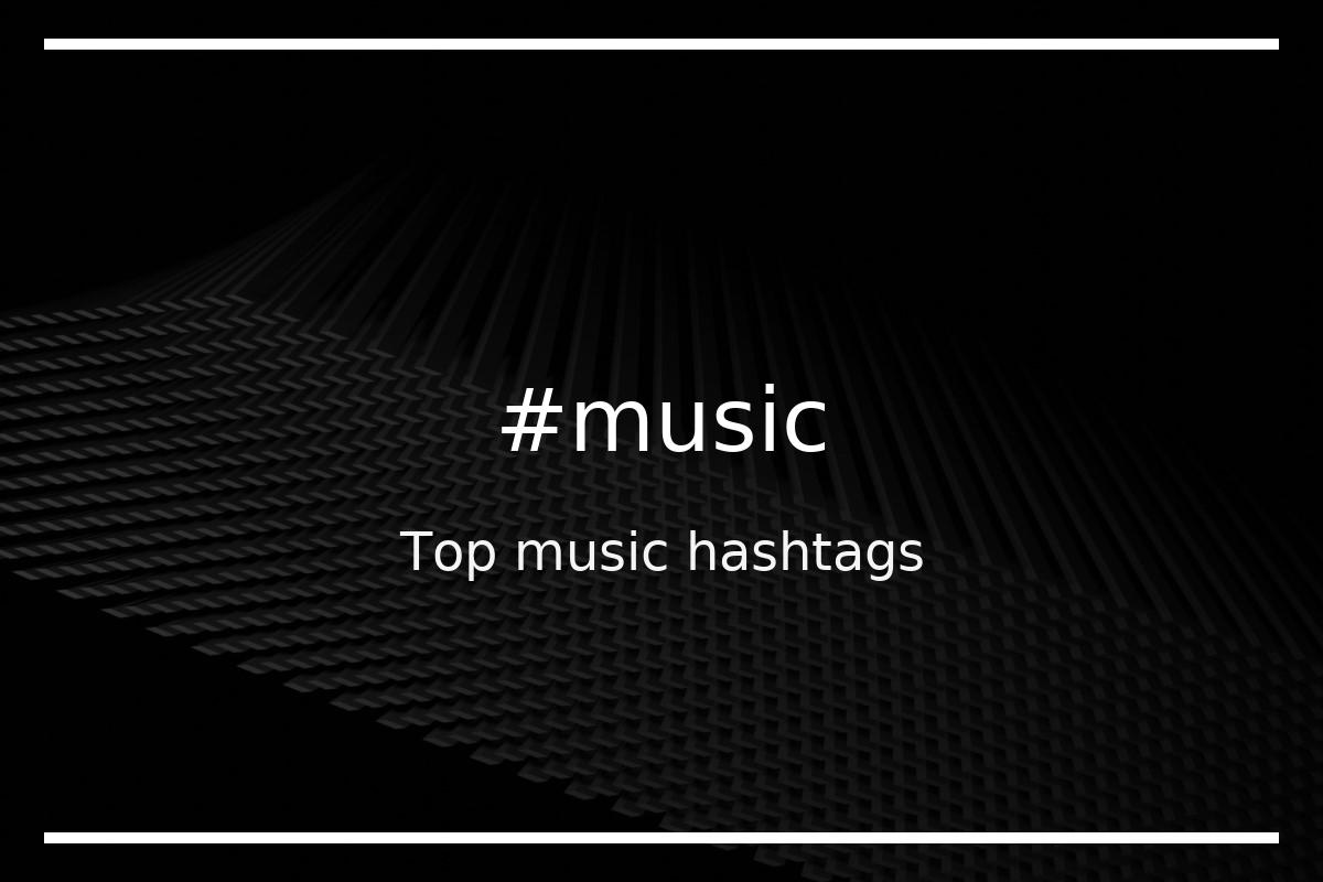 Best music Hashtag for social media like Instagram, Youtube, Twitter, Pinterest, TikTok, Facebook (#music) Best music Hashtag for social media like Instagram, Youtube, Twitter, Pinterest, TikTok, Facebook (#music)