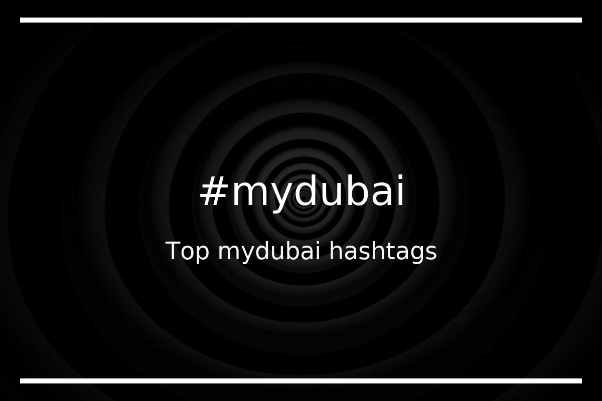 Best mydubai Hashtag for social media like Instagram, Youtube, Twitter, Pinterest, TikTok, Facebook (#mydubai) Best mydubai Hashtag for social media like Instagram, Youtube, Twitter, Pinterest, TikTok, Facebook (#mydubai)