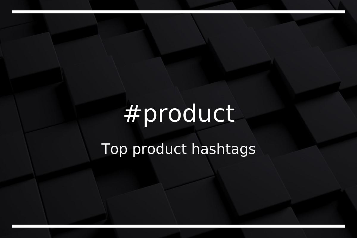 Best product Hashtag for social media like Instagram, Youtube, Twitter, Pinterest, TikTok, Facebook (#product) Best product Hashtag for social media like Instagram, Youtube, Twitter, Pinterest, TikTok, Facebook (#product)