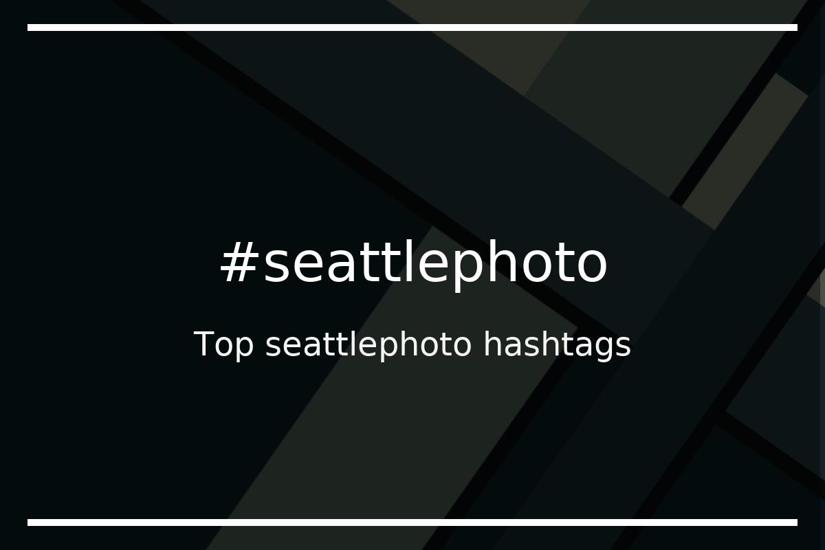 Best seattlephoto Hashtag for social media like Instagram, Youtube, Twitter, Pinterest, TikTok, Facebook (#seattlephoto) Best seattlephoto Hashtag for social media like Instagram, Youtube, Twitter, Pinterest, TikTok, Facebook (#seattlephoto)