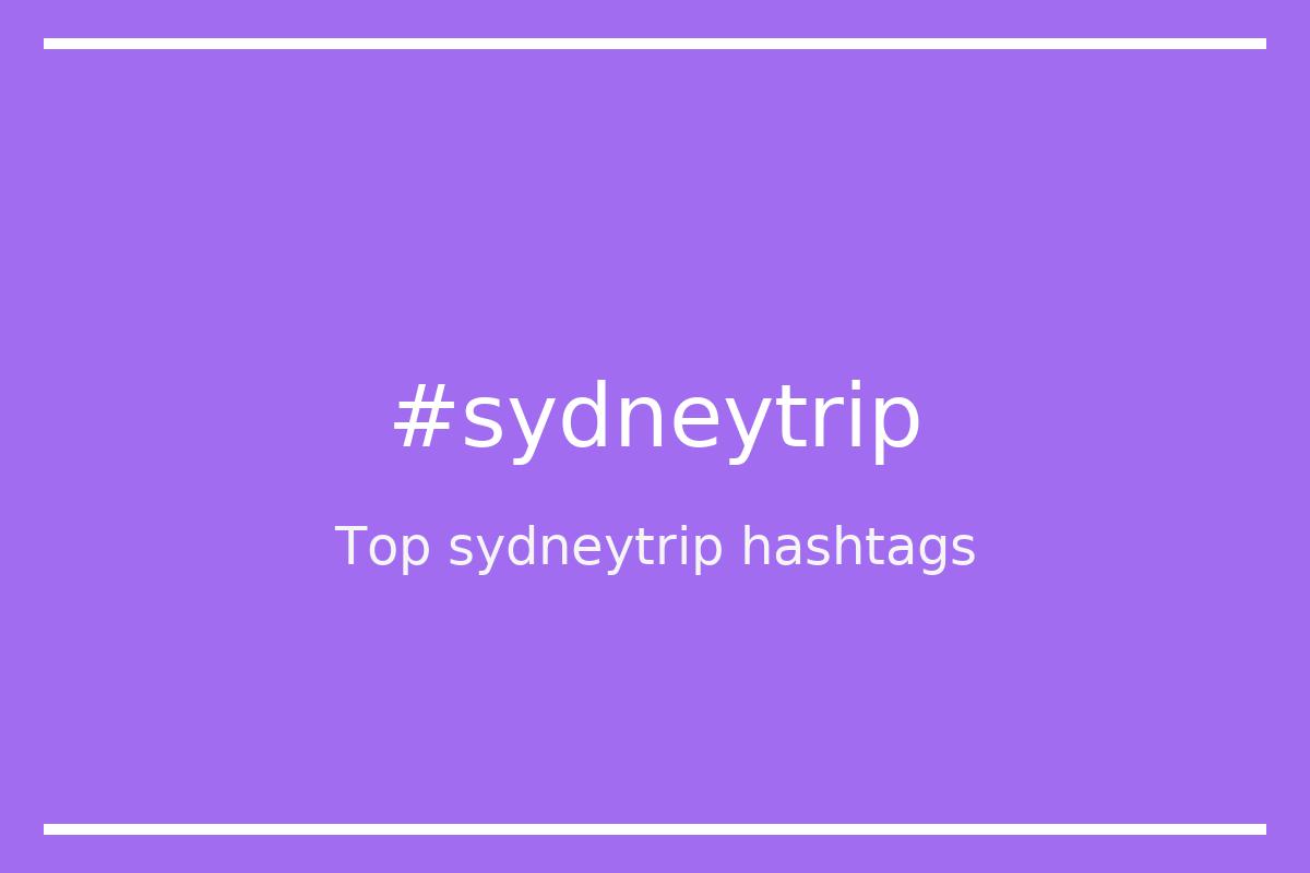 Best sydneytrip Hashtag for social media like Instagram, Youtube, Twitter, Pinterest, TikTok, Facebook (#sydneytrip) Best sydneytrip Hashtag for social media like Instagram, Youtube, Twitter, Pinterest, TikTok, Facebook (#sydneytrip)