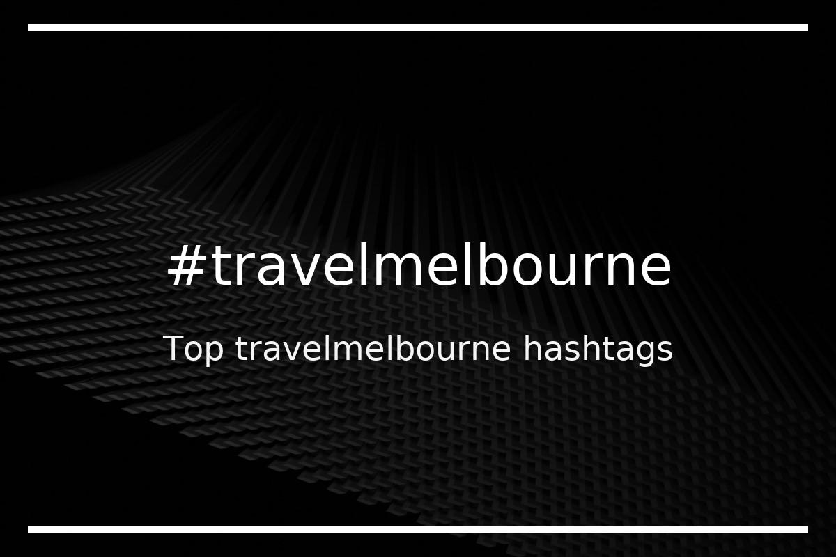 Best travelmelbourne Hashtag for social media like Instagram, Youtube, Twitter, Pinterest, TikTok, Facebook (#travelmelbourne) Best travelmelbourne Hashtag for social media like Instagram, Youtube, Twitter, Pinterest, TikTok, Facebook (#travelmelbourne)