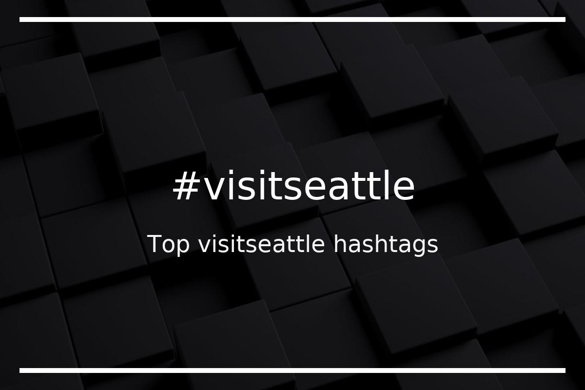 Best visitseattle Hashtag for social media like Instagram, Youtube, Twitter, Pinterest, TikTok, Facebook (#visitseattle) Best visitseattle Hashtag for social media like Instagram, Youtube, Twitter, Pinterest, TikTok, Facebook (#visitseattle)