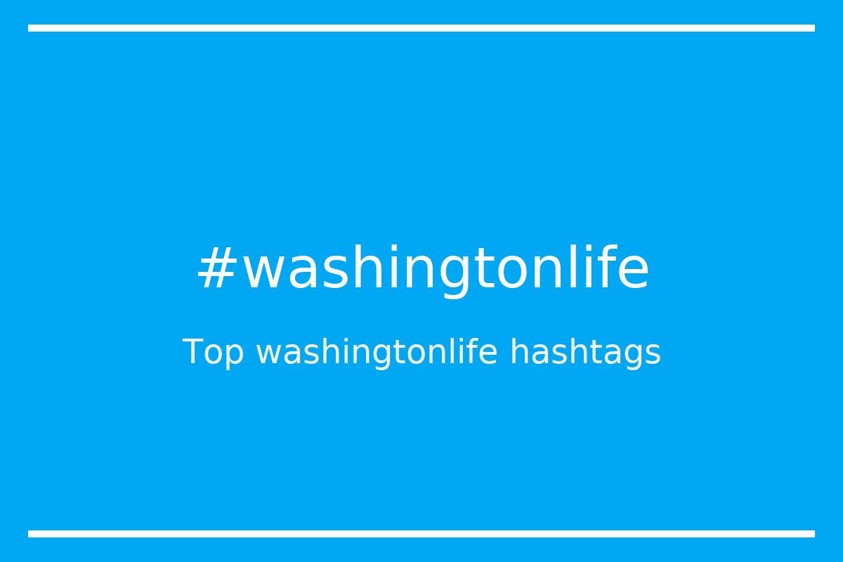 Best washingtonlife Hashtag for social media like Instagram, Youtube, Twitter, Pinterest, TikTok, Facebook (#washingtonlife) Best washingtonlife Hashtag for social media like Instagram, Youtube, Twitter, Pinterest, TikTok, Facebook (#washingtonlife)