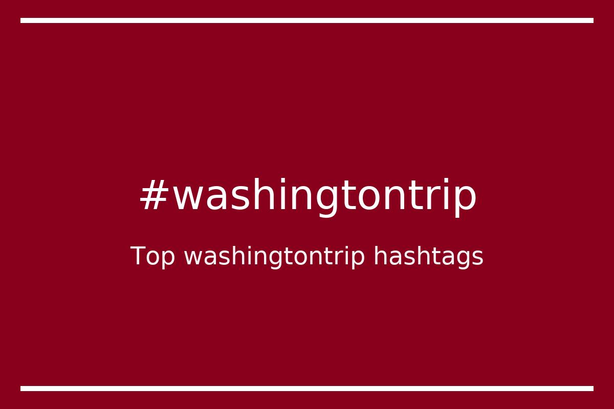 Best washingtontrip Hashtag for social media like Instagram, Youtube, Twitter, Pinterest, TikTok, Facebook (#washingtontrip) Best washingtontrip Hashtag for social media like Instagram, Youtube, Twitter, Pinterest, TikTok, Facebook (#washingtontrip)